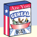 Are You Cereal Box?